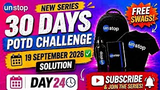 🔥 Unstop POTD Solution | 19 September 2026 | Complete Solution  30 Days POTD Challenge 🔥