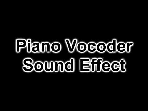 FIXED Piano Vocoder Sound Effect