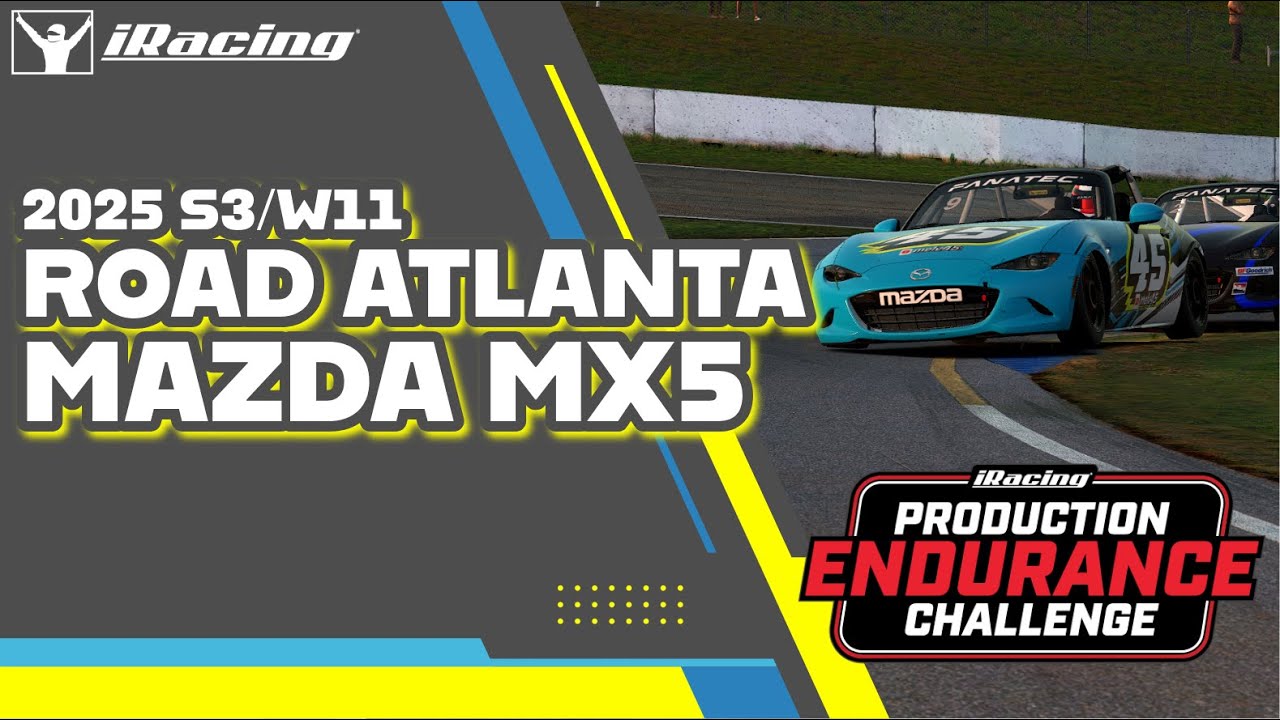 iRacing 2025 S3  W11 - Production Endurance Challenge - Road Atlanta MX5