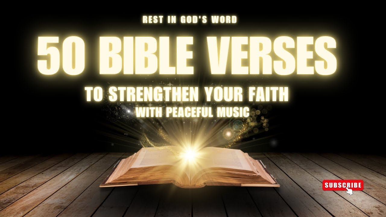 50 Powerful Bible Verses to Strengthen Your Faith (2026) Read When You ...