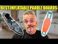 I Found The 5 BEST Inflatable Paddle Boards From Amazon!