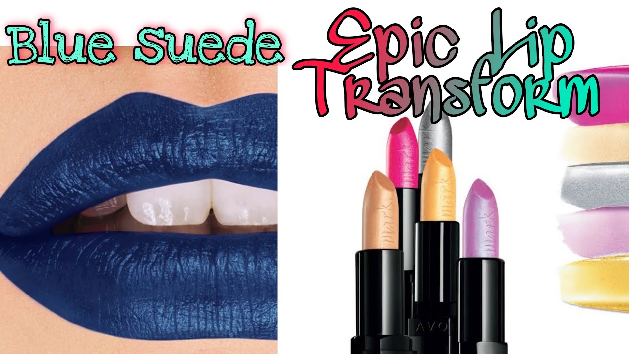 Epic Lip Transform + Blue Suede │Transformando labiales