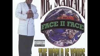 Scarface - Lettin&#39; &#39;Em Know