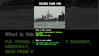 #156 Colreg card. Ship's navigation daytime shapes and action to avoid collision.