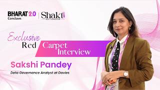 You Have the Capacity to Build It | Sakshi Pandey | Bharat 2.0 Conclave: Shakti Edition