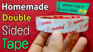 Homemade Double sided Oddy  tape how to make double sided tape at home/Make diy double tape at home