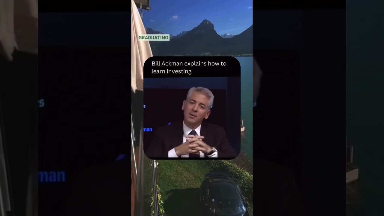 Bill Ackman on Reading is essential in investing....