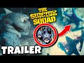 The Suicide Squad (2021) Trailer BREAKDOWN + Things You Missed