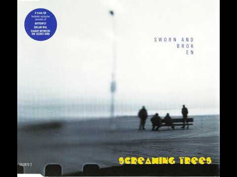 Screaming Trees - Sworn and Broken