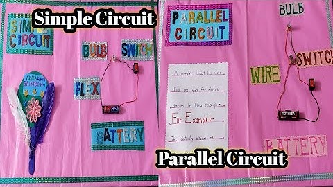 Simple Circuit and Parallel Circuit Model | Series & Parallel Circuit working Model 