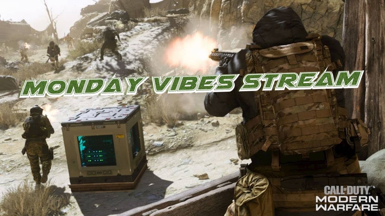 Modern Warfare Monday Vibes!!!
