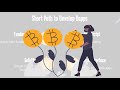 Short Path to be Decentralized App Developer(Blockchain Developer)