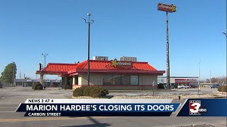 Marion loses Hardee's as more locations close in the region