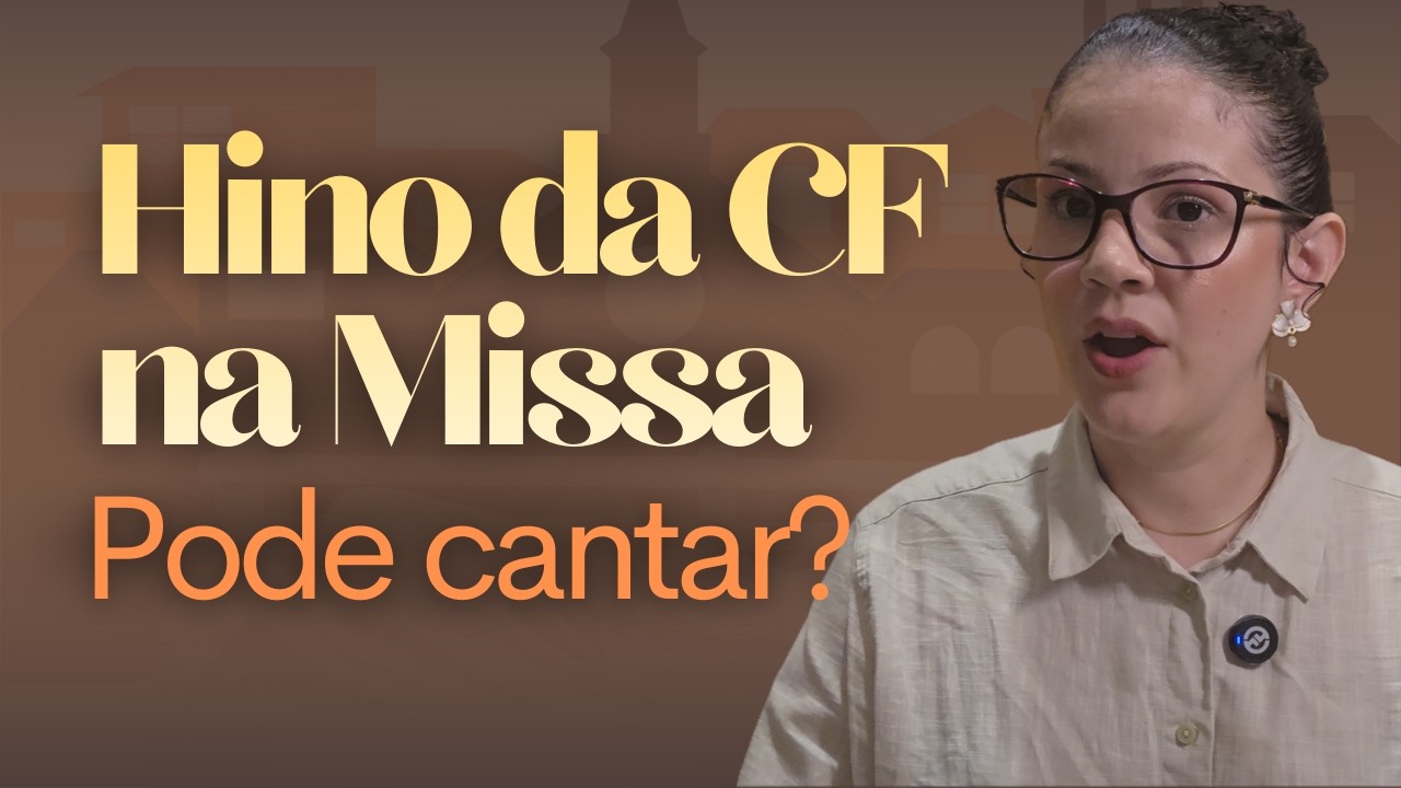Hino da Campanha da Fraternidade na Missa: pode cantar ou não? (Aula + explicação litúrgica)