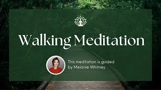 10 Minute Guided Walking Meditation | Reduce Stress & Anxiety |