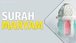Surah Maryam - Qari' Abdussallam Khadafi (Santri Al-Furqon Al-Islami Gresik)