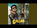 Gallan Gallan