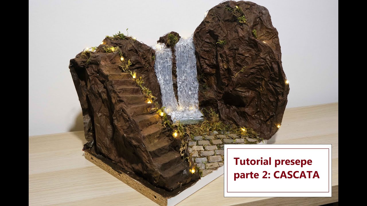 Tutorial presepe componibile: parte 2 - CASCATA - YouTube