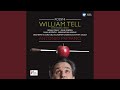 Miniature de la vidéo de la chanson Guillaume Tell : Acte Ii. Récitatif: « Ils S'éloignent Enfin » (Mathilde)