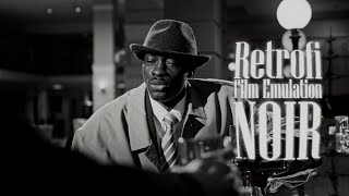 Retrofi - Noir Film Emulation Teaser