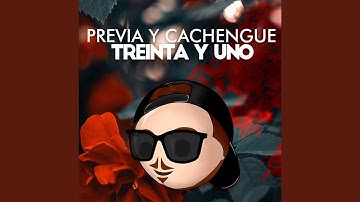 Previa y Cachengue 31 (Remix)