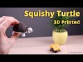 3D Printing a Squishy Turtle from Thingiverse