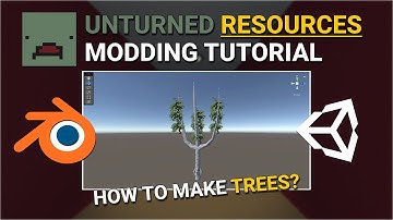 How to Make Resources in Unturned (Unity + Blender)