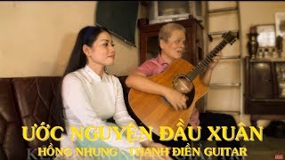 [Guitar Cover]  Ước Nguyện Đầu Xuân - Hồng Nhung & Thanh Điền Guitar chords