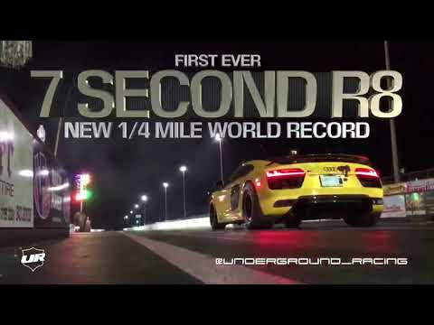 Underground Racing World Record 7 Second Audi R8