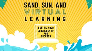 Setting Your Schoology Course Up for Success