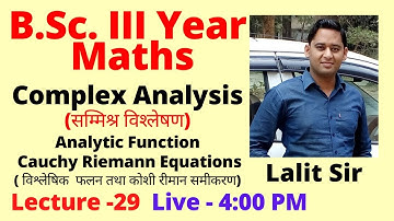 Complex Analysis | Analytic Function | Complex Differentiation | B.Sc. 3rd Year Maths | Lecture -29