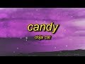 Doja cat  candy lyrics