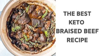 Keto Red Wine Braised Beef