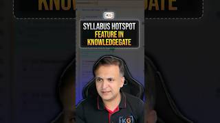 Syllabus Hotspot feature in KnowledgeGate #knowledgegate #sanchitsir