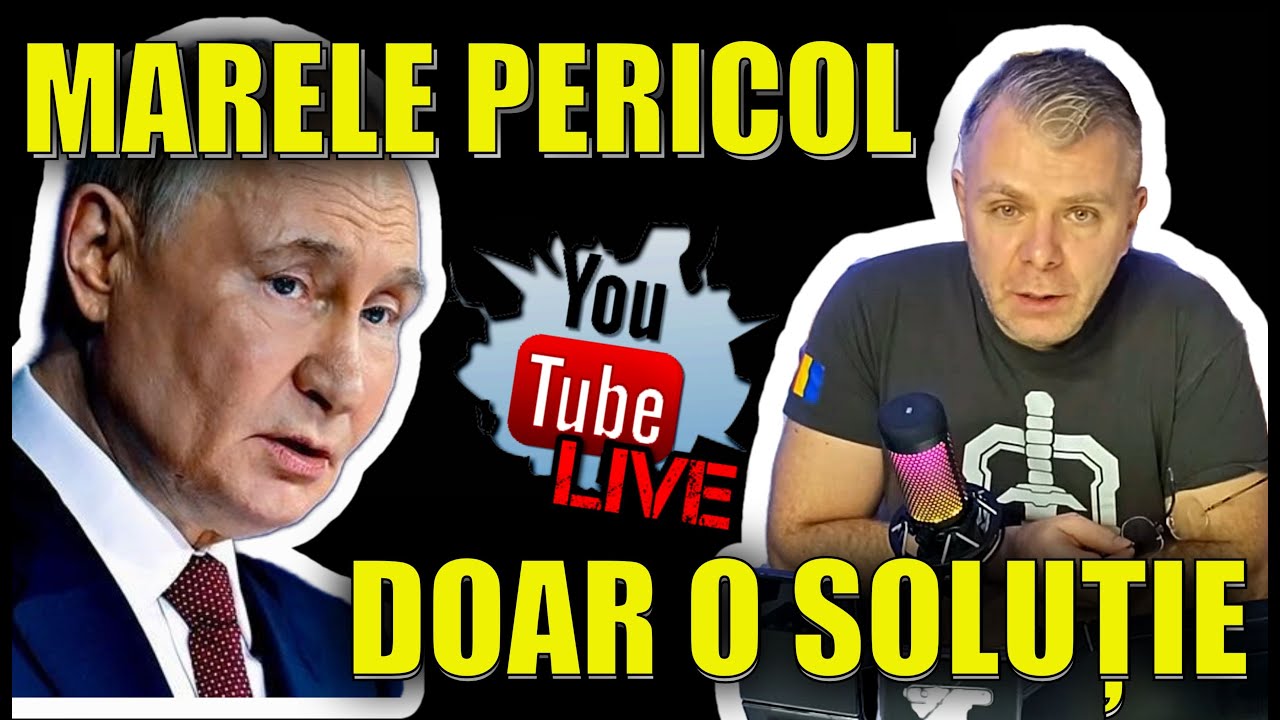 Special LIVE: Marele pericol pentru România. Il face pe Putin mult mai periculos. O singură soluție
