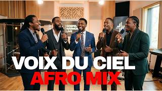 Voix du Ciel – Afro Gospel Mix Français 2026 | Présence Divine, Adoration Profonde &amp; Paix Éternelle