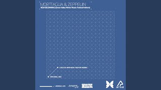 New Beginning (Luiz B & Matheus Teston Remix) - Morttagua & Zeppeliin