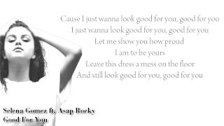 Selena gomez - good for you lyrics ...