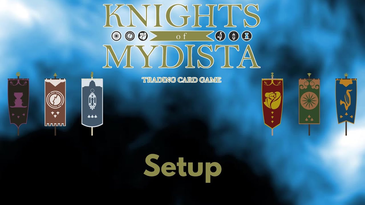 Setup | How to Play Knights of Mydista TCG