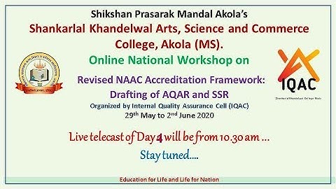 Day 4 ( Part One) Online National Workshop on Revised NAAC Accreditation Framework