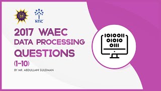 2017 WAEC Data Processing Questions 1 to 10 - NTIC Online Class screenshot 3