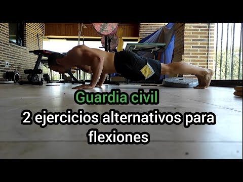 FLEXIONES GUARDIA CIVIL/ejercicios alternativos para tu apto