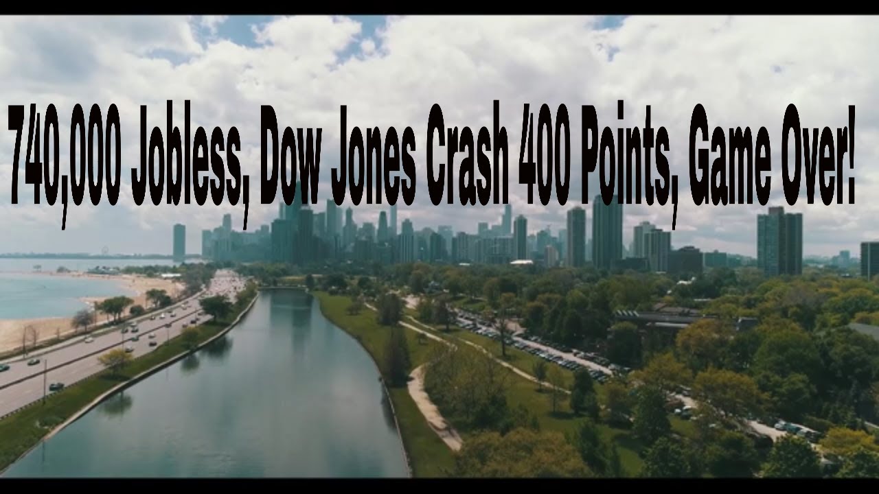 2021 Economic Collapse- 740,000+ Jobless, Dow Jones Crash, Public Services Cut, Game Over!
