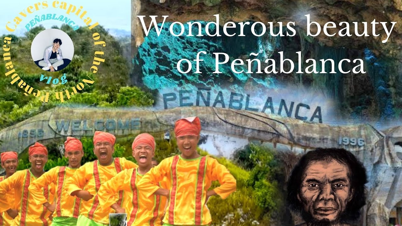 Peñablanca's historical treasures and wonders