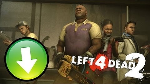 Left 4 Dead 2: How to Install Custom Maps
