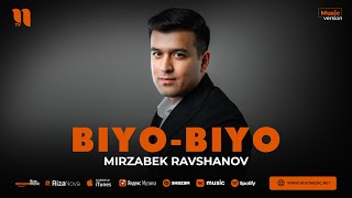 Mirzabek Ravshanov - Biyo-biyo (audio 2023)