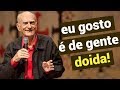 ARIANO SUASSUNA • Eu gosto é de gente doida!