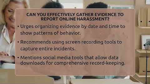 Can You Effectively Gather Evidence To Report Online Harassment? - Everyday-Networking