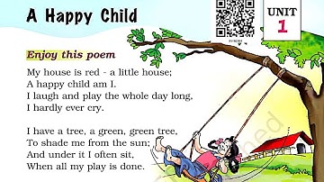 Class-1 ENGLISH / A Happy Child / Chapter-1 Poem /Ncert