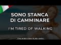 How to say "I'M TIRED" in Italian? 30 phrases in Italian to learn